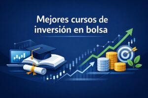 Mejores cursos de inversión en bolsa