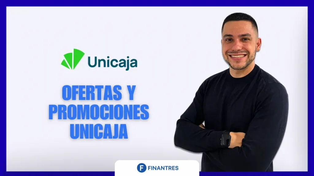 Ofertas y promociones Unicaja
