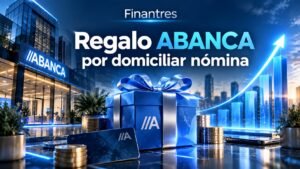 Regalo ABANCA por domiciliar nómina