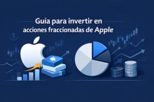 Guía para invertir en acciones fraccionadas de Apple