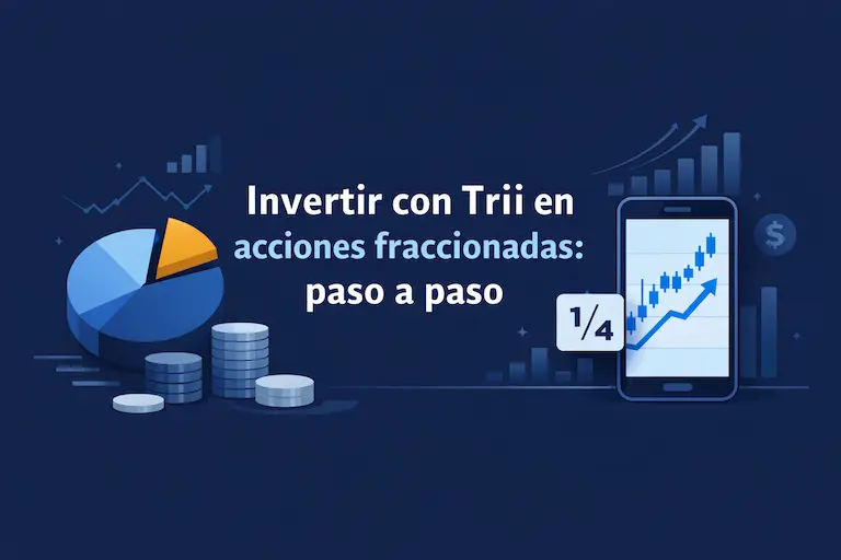 Invertir con Trii en acciones fraccionadas