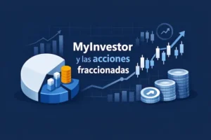 MyInvestor y las acciones fraccionadas