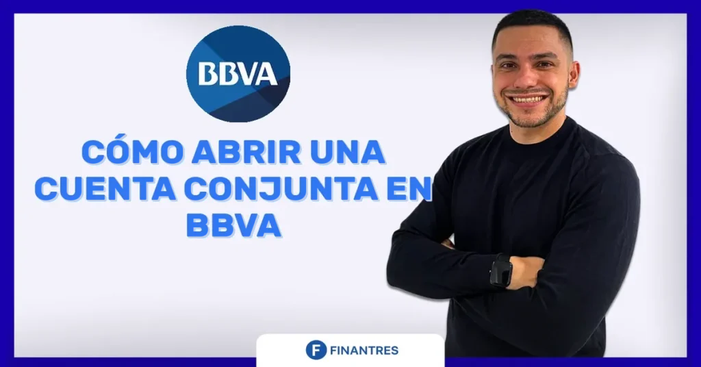 abrir cuenta conjunta bbva