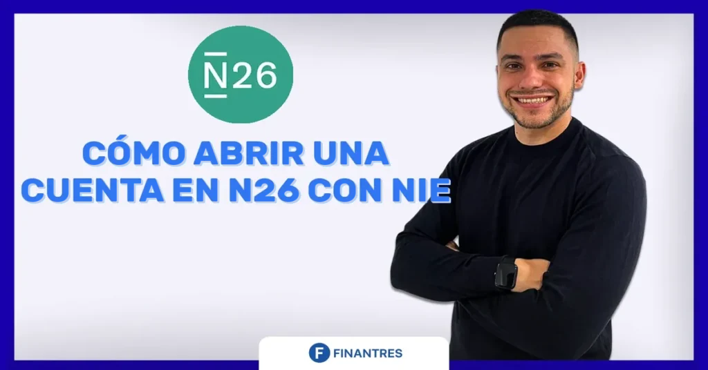 abrir cuenta n26 con nie
