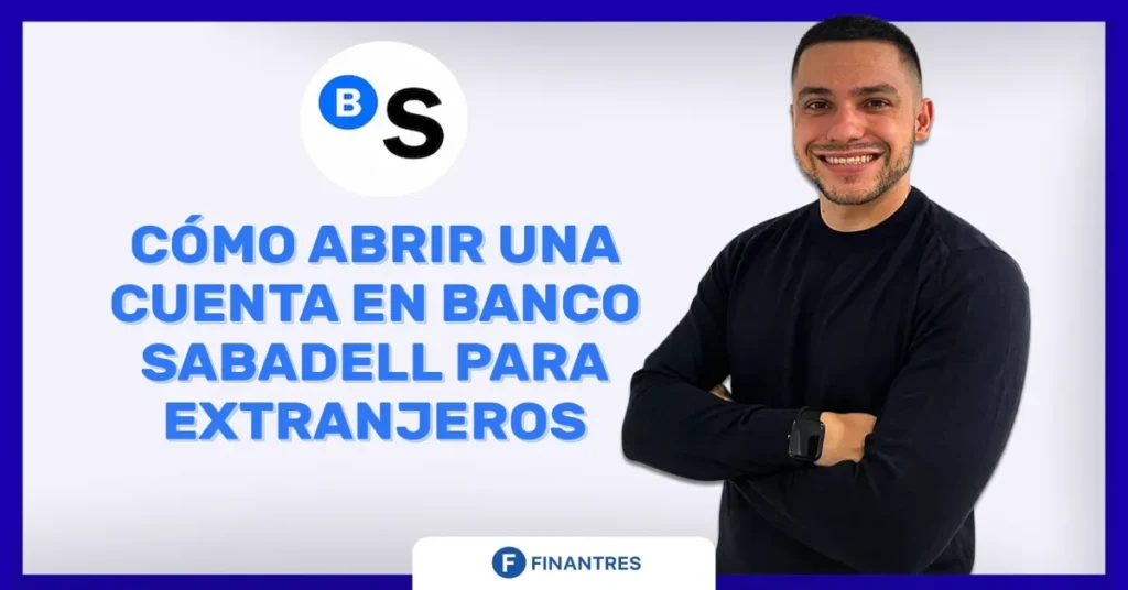 abrir cuenta sabadell para extranjeros