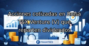 acciones bolsa tsx venture v dividendos