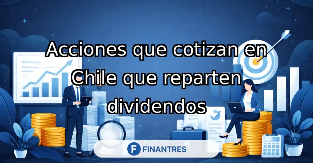 acciones chile dividendos