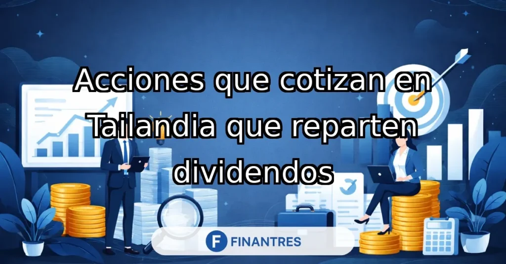 acciones tailandia dividendos