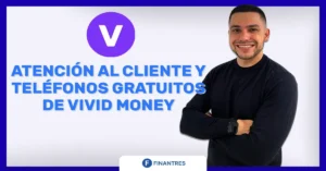 atencion al cliente y telefono vivid money