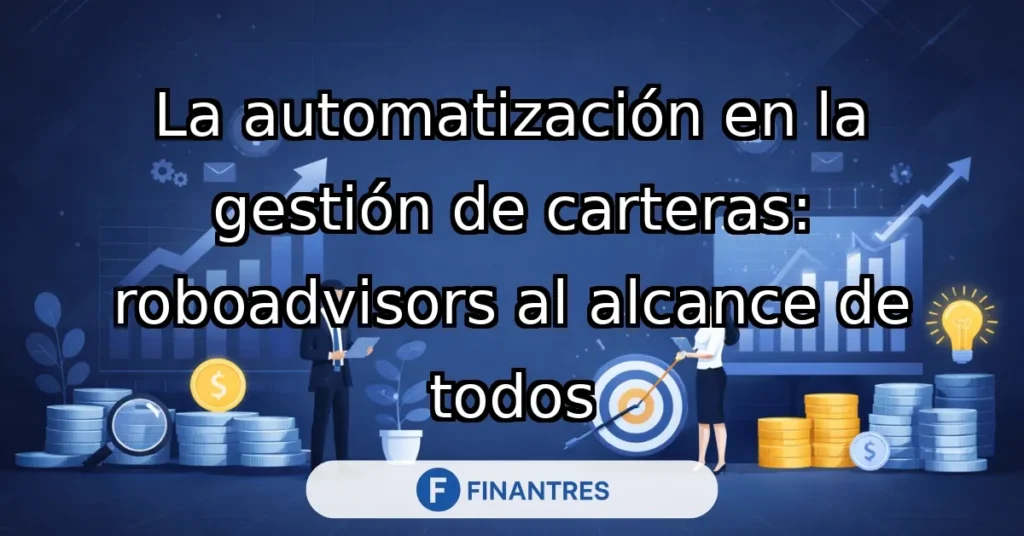 automatizacion en la gestion de carteras