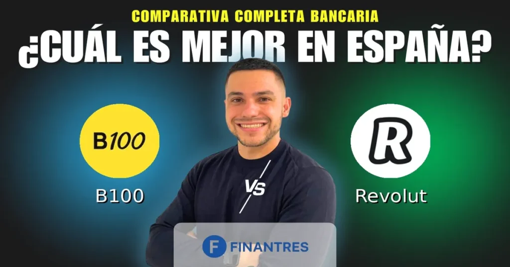 b100 vs revolut comparativa bancos