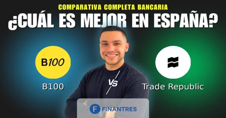 Comparativa B100 vs Trade Republic