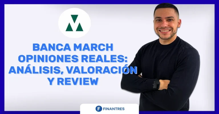 Banca March opiniones