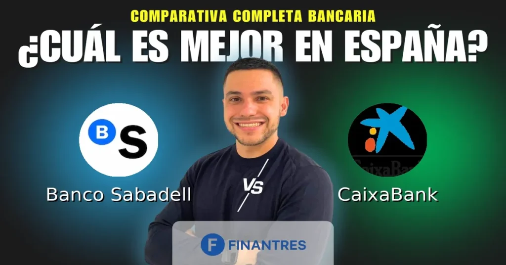 banco sabadell vs caixabank comparativa bancos