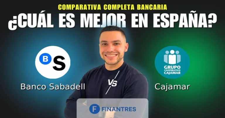 Comparativa Banco Sabadell vs Cajamar