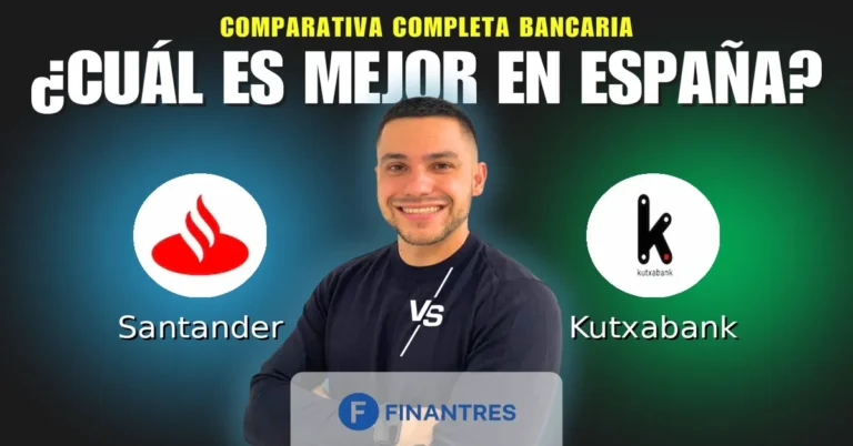 Comparativa Banco Santander vs Kutxabank