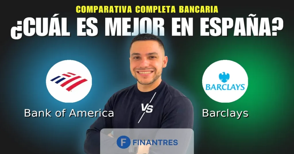 bank of america vs barclays comparativa bancos