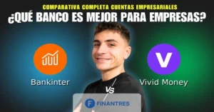 bankinter empresas vs vivid money empresas