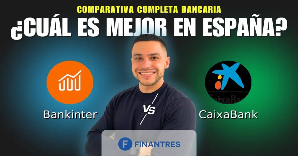 bankinter vs caixabank comparativa bancos