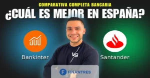 bankinter vs santander comparativa bancos