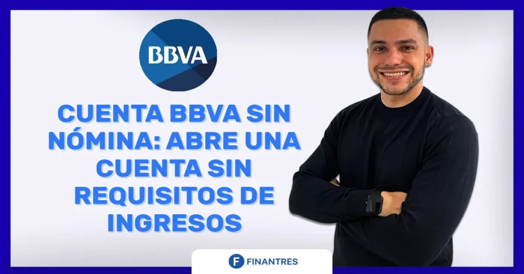 bbva cuenta sin nomina