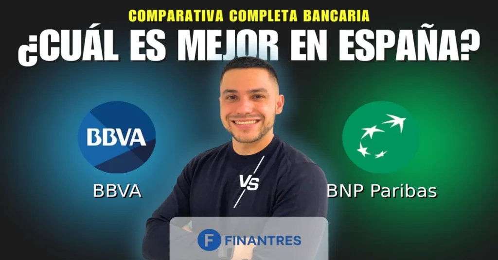 bbva vs bnp paribas comparativa bancos