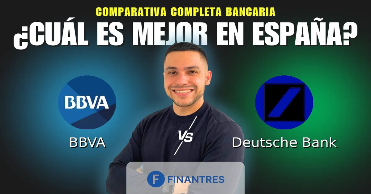 Comparativa BBVA vs Deutsche Bank