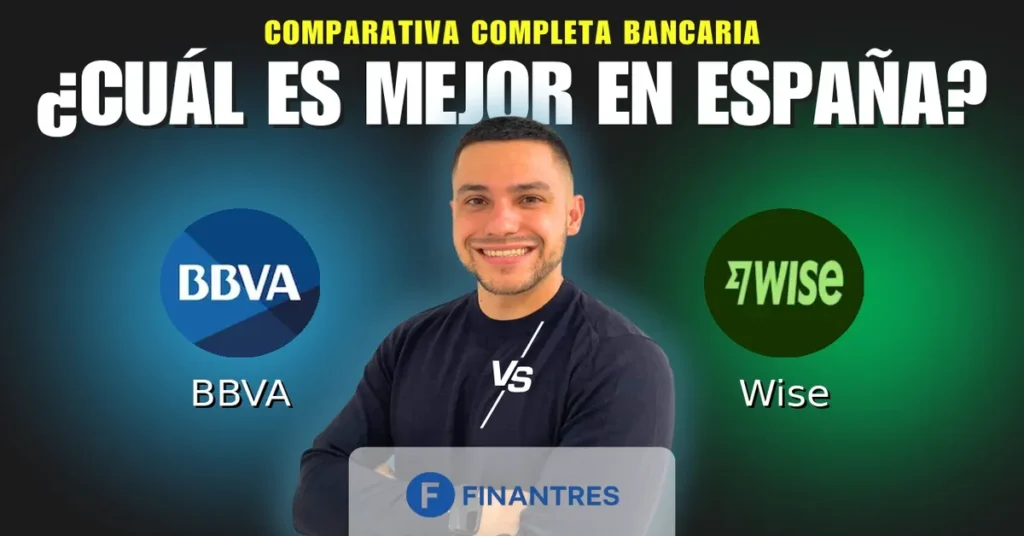 bbva vs wise comparativa bancos