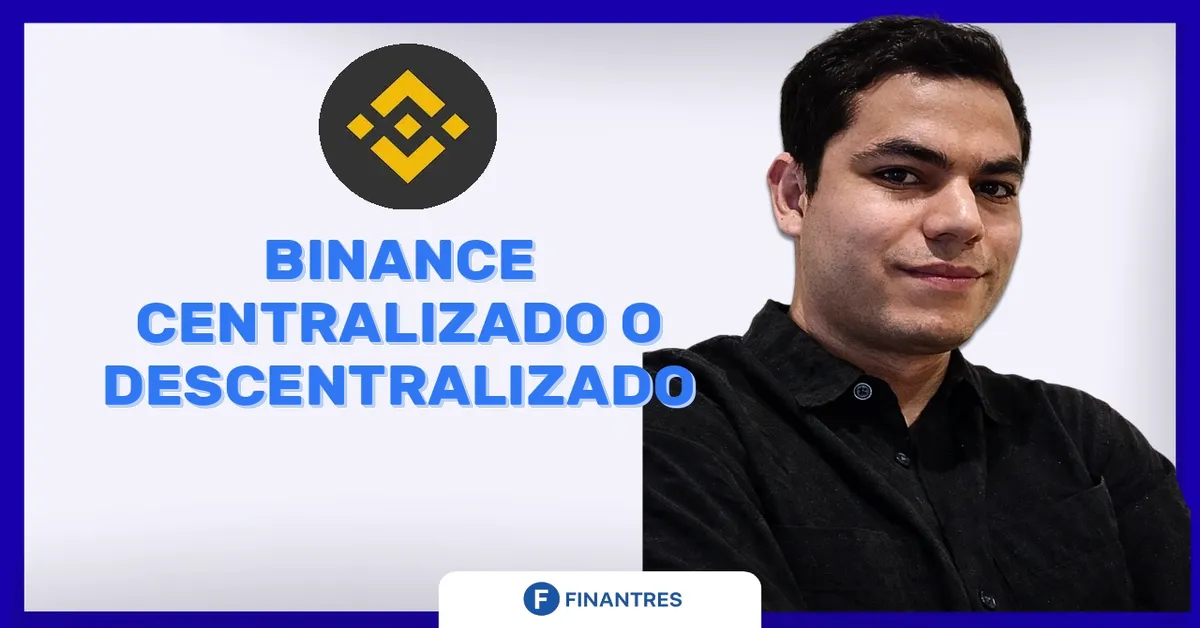 binance es centralizado o descentralizado