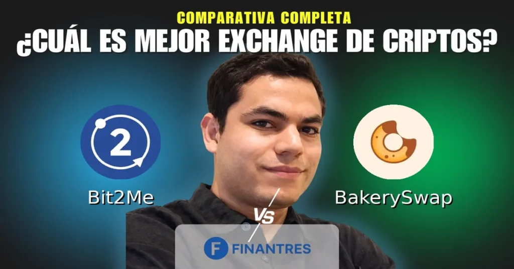 bit2me vs bakeryswap comparativa exchanges criptomonedas