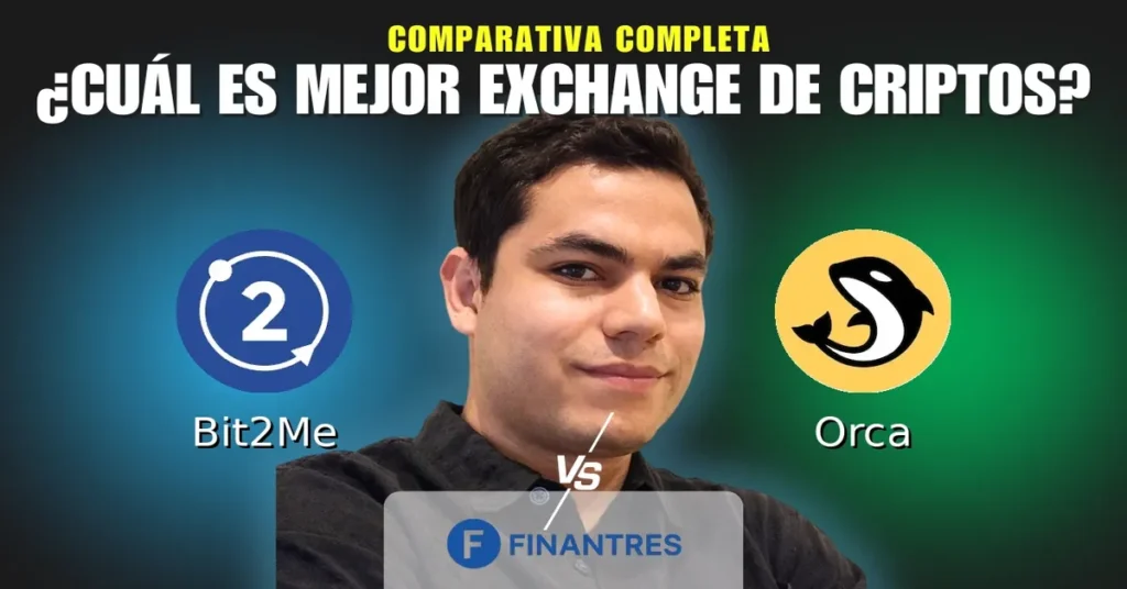 bit2me vs orca comparativa exchanges criptomonedas