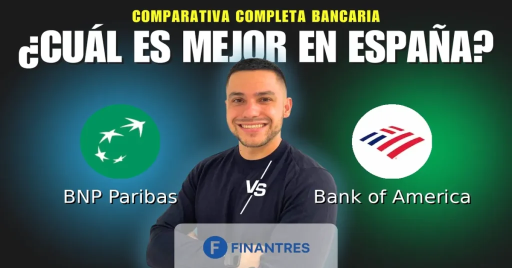 bnp paribas vs bank of america comparativa bancos