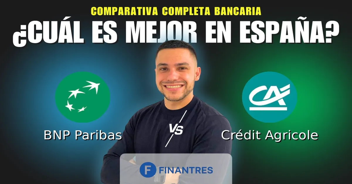 Comparativa BNP Paribas vs Crédit Agricole