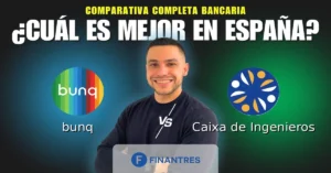bunq vs caixa de ingenieros comparativa bancos