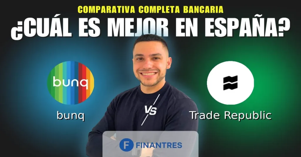 bunq vs trade republic comparativa bancos
