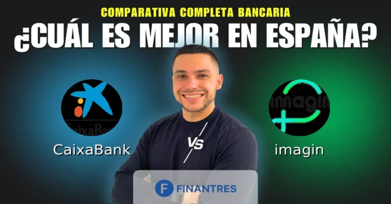 Comparativa CaixaBank vs imaginBank
