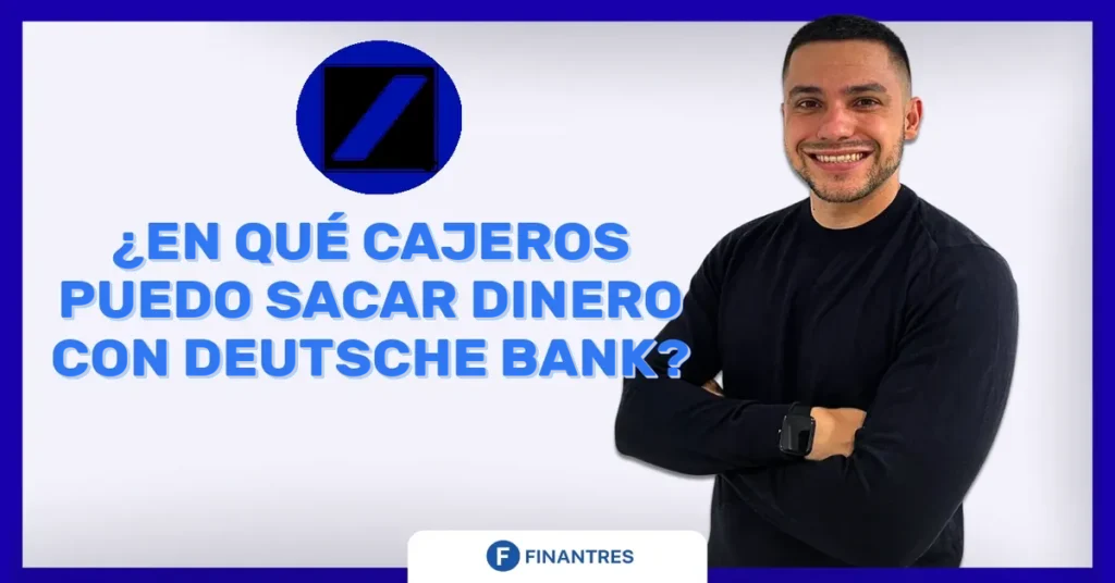cajeros deutsche bank