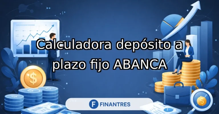 Calculadora depósito a plazo fijo ABANCA