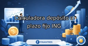 calculadora simulador deposito plazo fijo ing