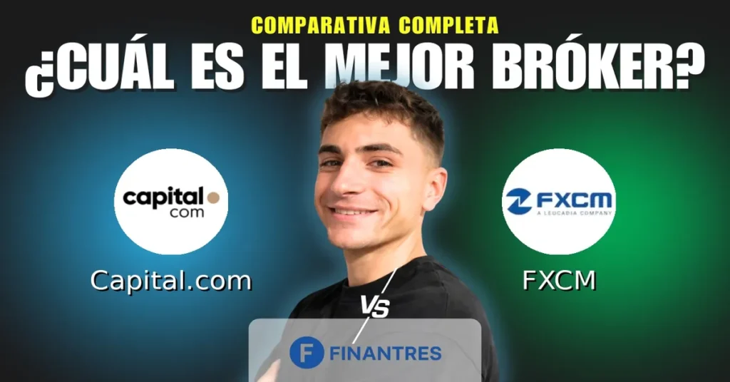capital com vs fxcm comparativa brokers