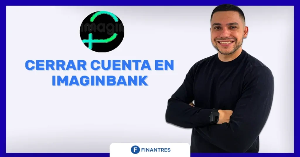 cerrar cuenta imaginbank