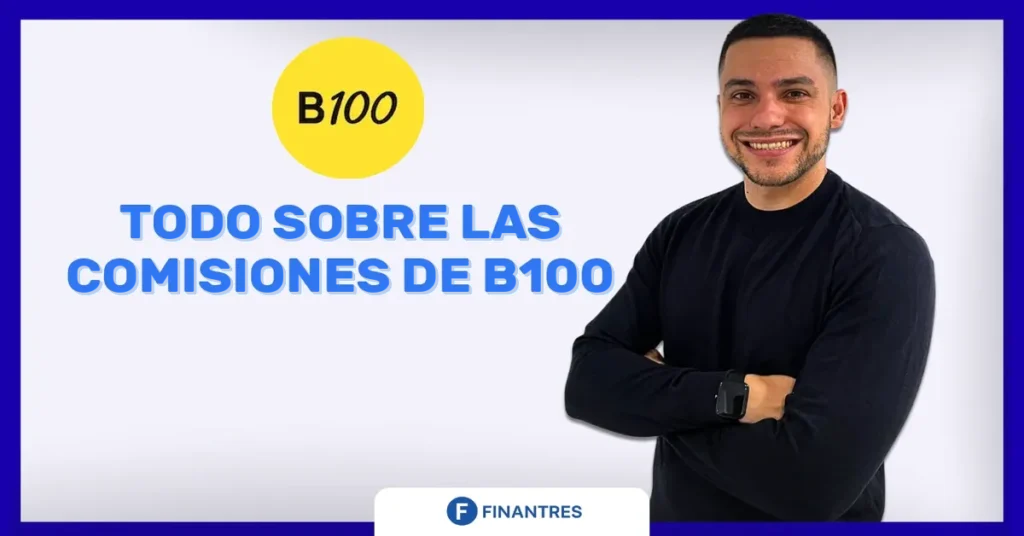 comisiones b100