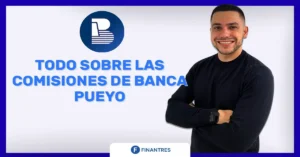 comisiones banca pueyo