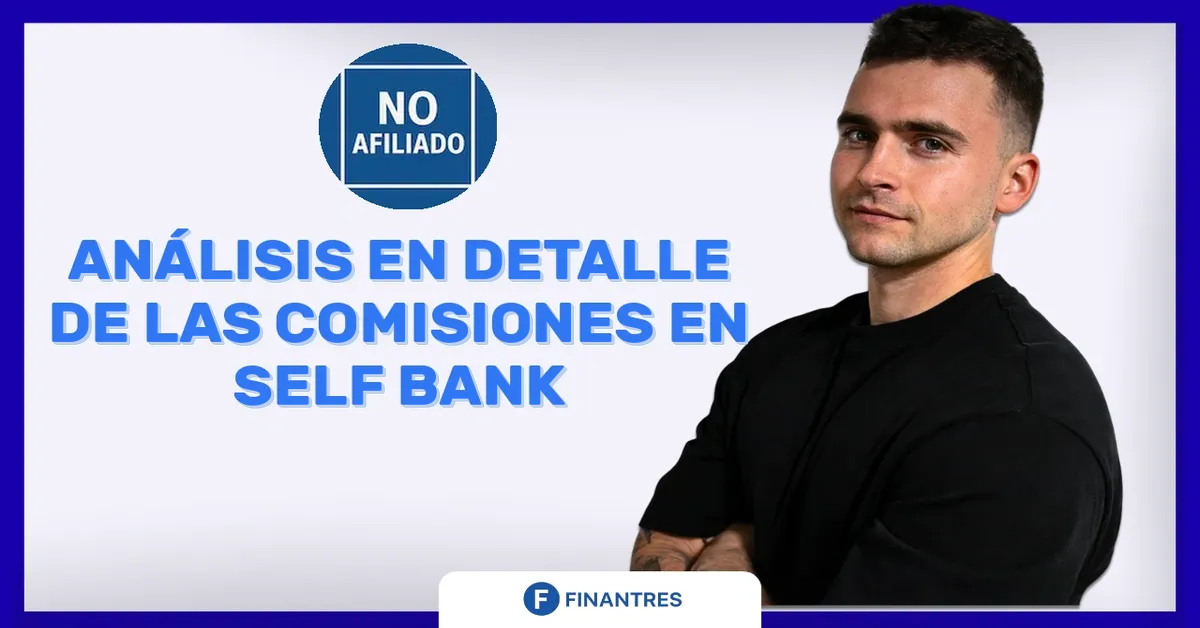 comisiones self bank