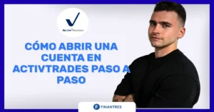 como abrir cuenta activtrades