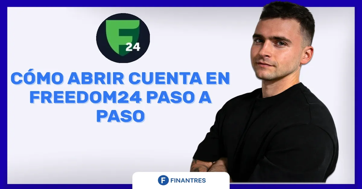 como abrir cuenta freedom24