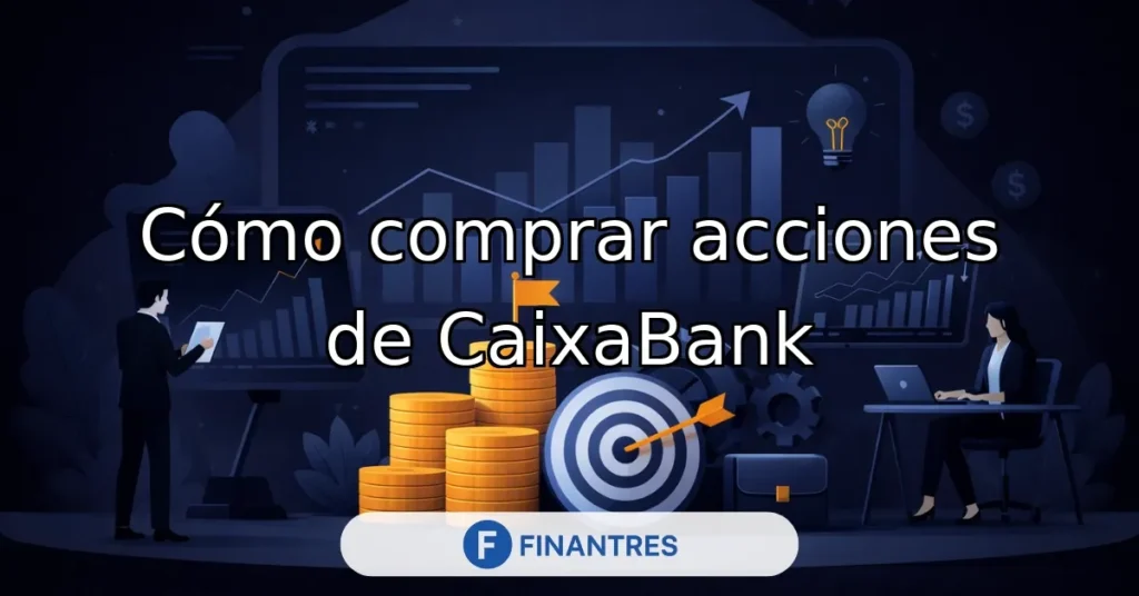 como comprar acciones de caixabank
