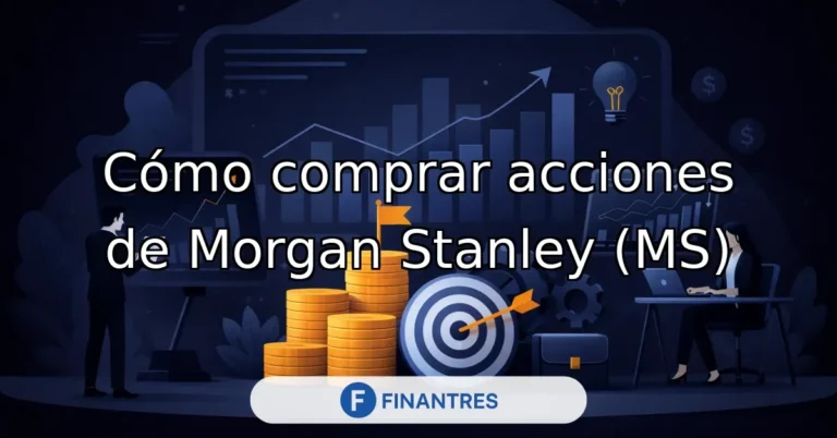 como comprar acciones de morgan stanley ms