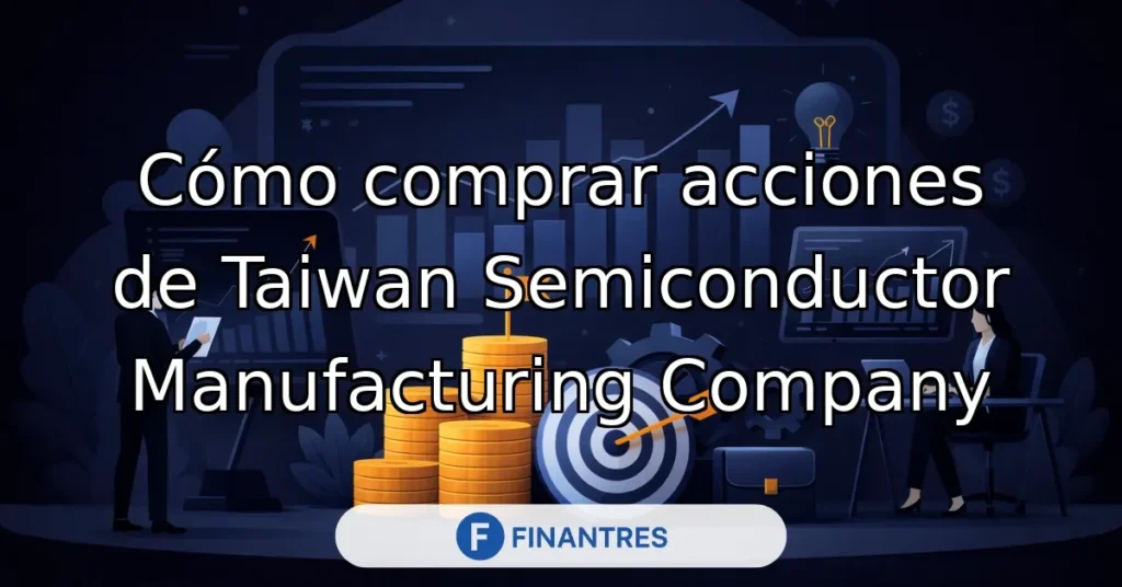 como comprar acciones de taiwan semiconductor manufacturing company