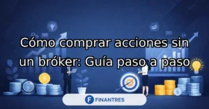 como comprar acciones sin un broker